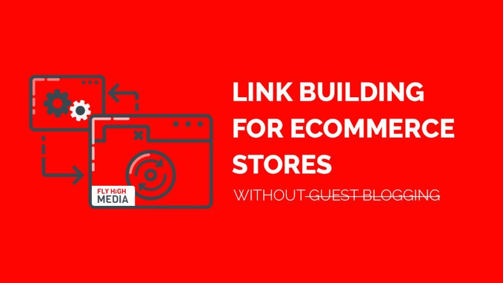 Link building ecommerce