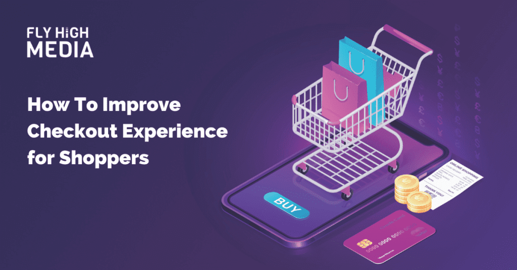 how to improve checkout experience for shoppers