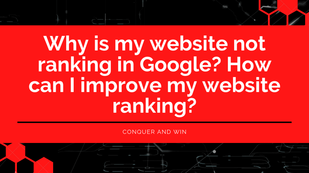 Why is my website not ranking?