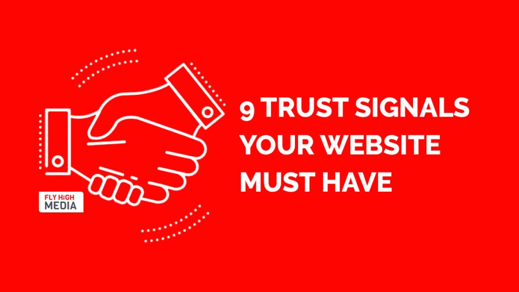 9 trust signals your website must have