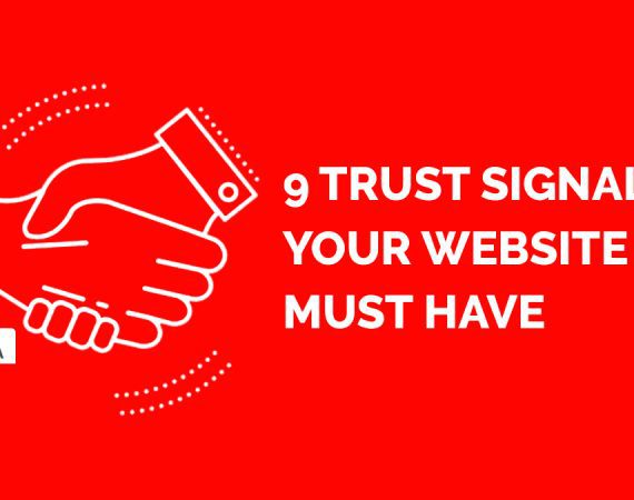 9 trust signals your website must have